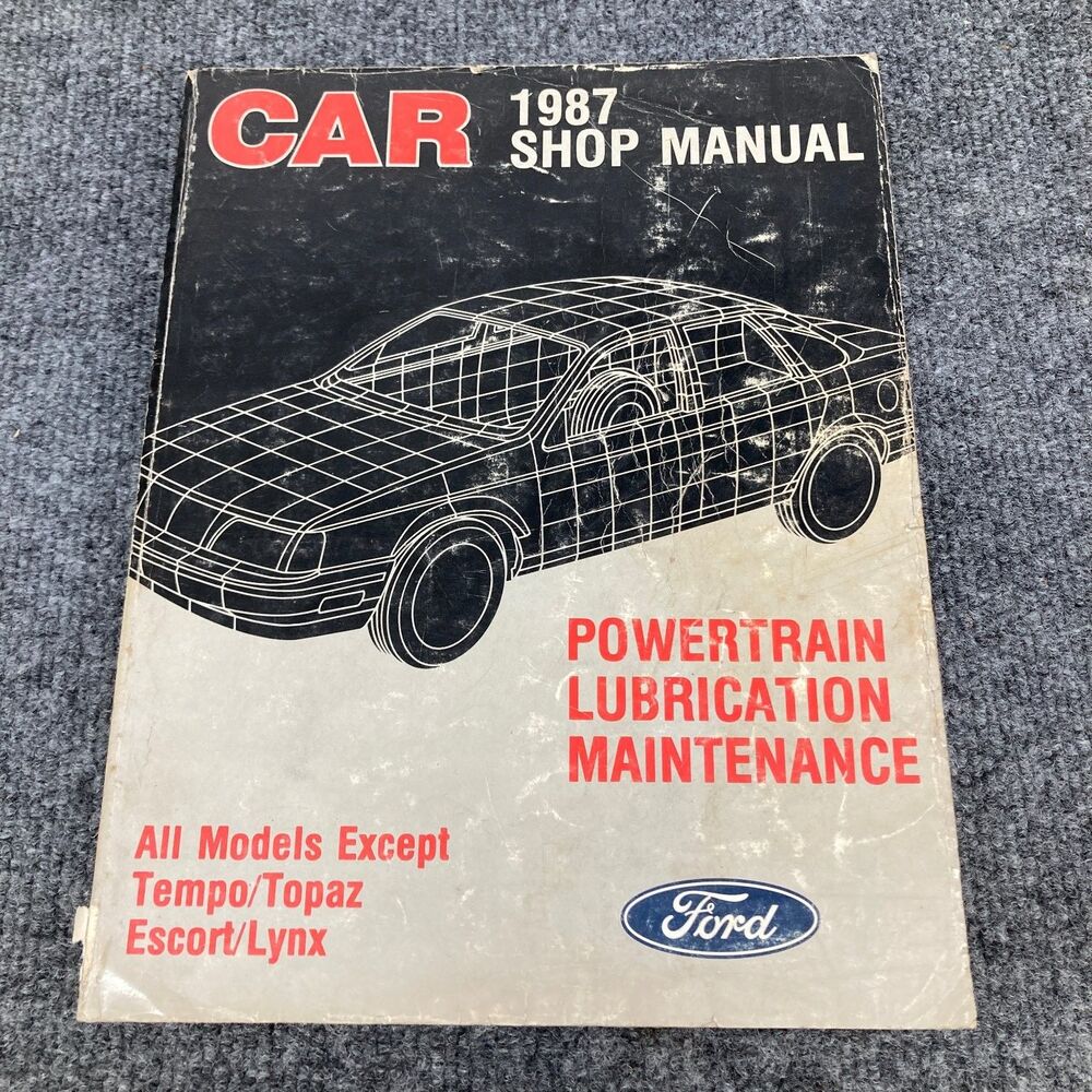 Ford All Models Shop Manual Powertrain 1987
